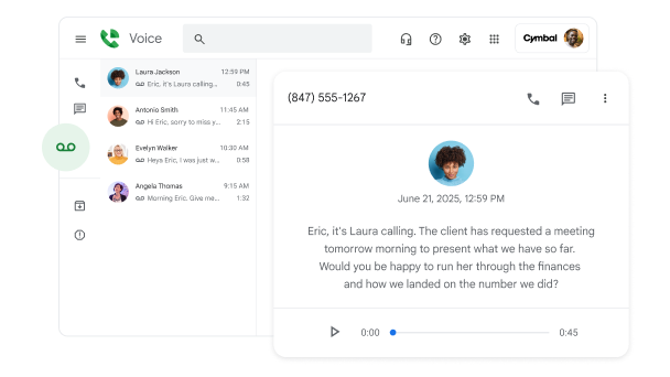 A Google Voice transcription preview of a voicemail from Laura to Eric. She asks if he can run through finance numbers in a morning call with their client tomorrow.